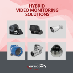 Opticom - Hybrid Video Monitoring Solutions